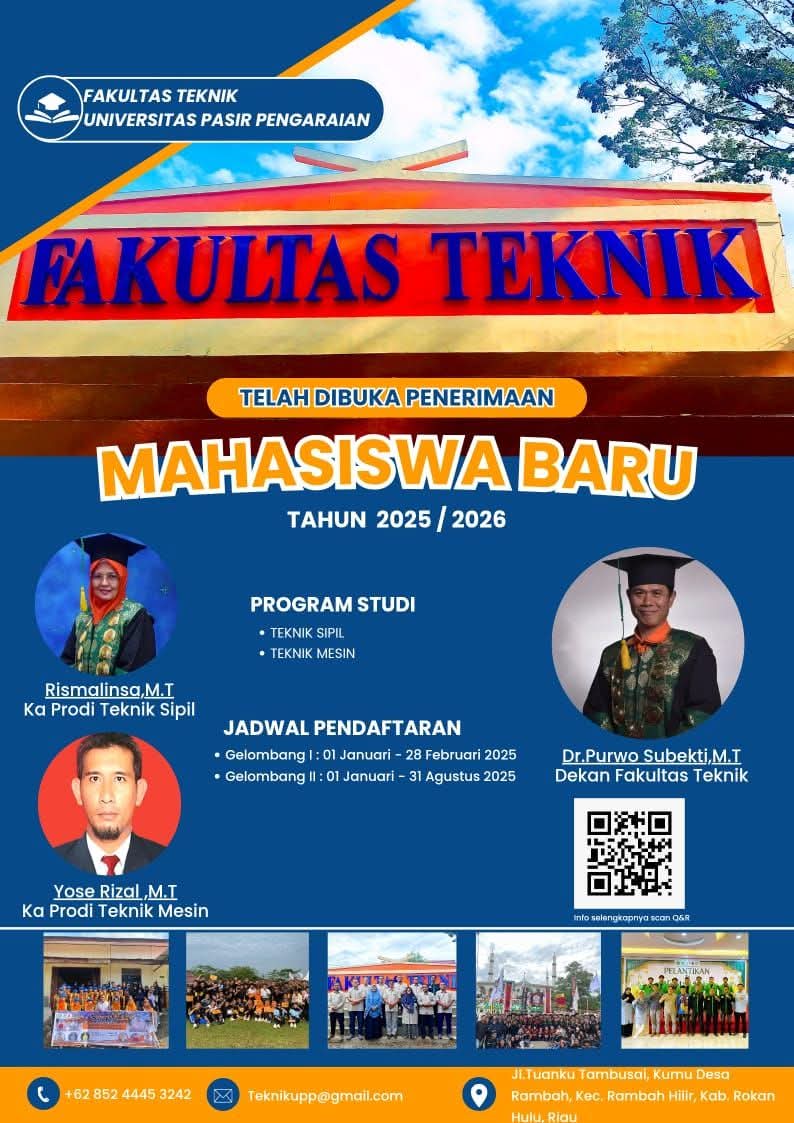 FAKULTAS TEKNIK UNIVERSITAS PASIR PENGARAIAN BUKA PENDAFTARAN MAHASISWA BARU TAHUN AKADEMIK 2025/2026