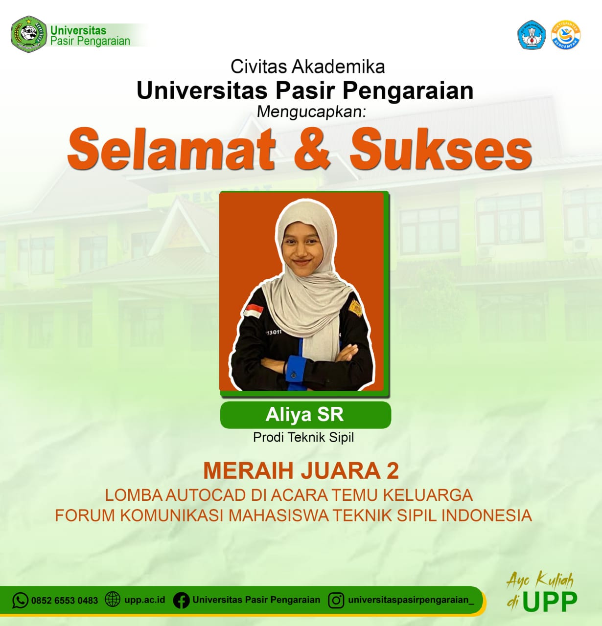 Alhamdulillah, prestasi membanggakan kembali ditorehkan oleh mahasiswa Teknik Sipil UPP!